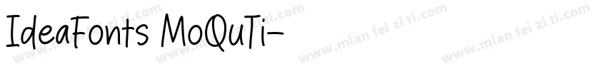 IdeaFonts MoQuTi字体转换